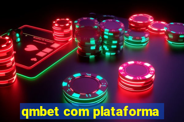 qmbet com plataforma